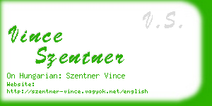 vince szentner business card
